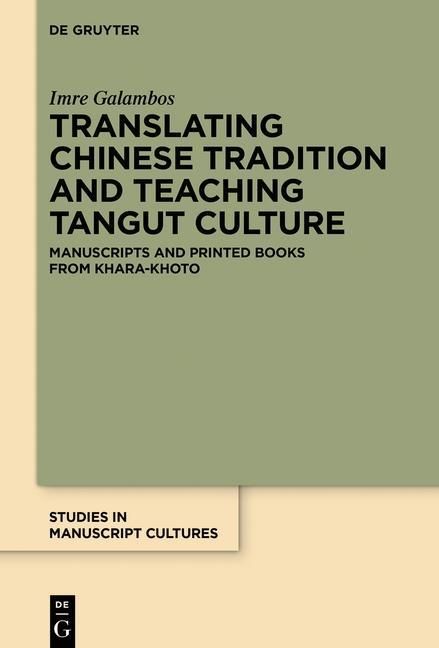Produktbild: Translating Chinese Tradition and Teaching Tangut Culture