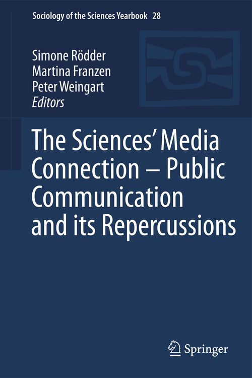Produktbild: The Sciences&rsquo; Media Connection &ndash;Public Communication and its Repercussions
