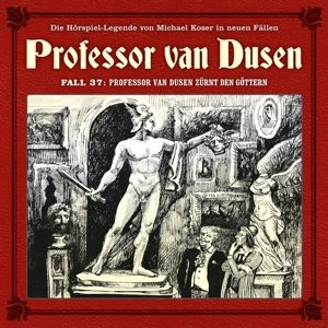 Produktbild: Professor van Dusen z&uuml;rnt den G&ouml;ttern (Neue F&auml;lle