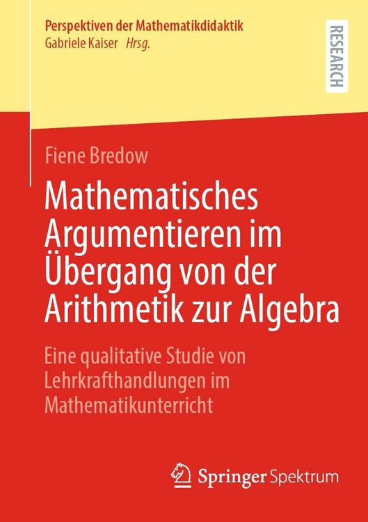 Produktbild: Mathematisches Argumentieren im &Uuml;bergang von der Arithmetik zur Algebra