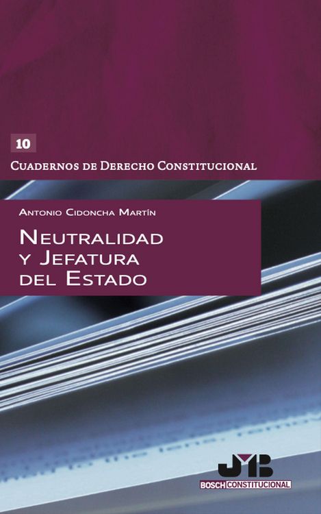 Produktbild: Neutralidad y Jefatura del Estado