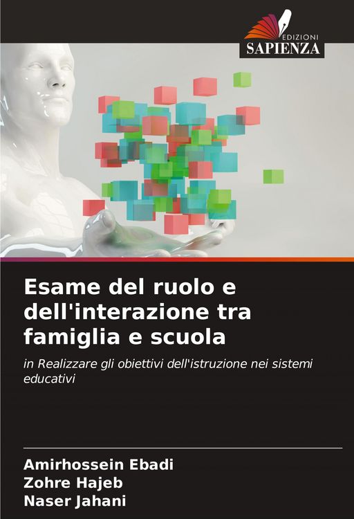 Produktbild: Esame del ruolo e dell'interazione tra famiglia e scuola