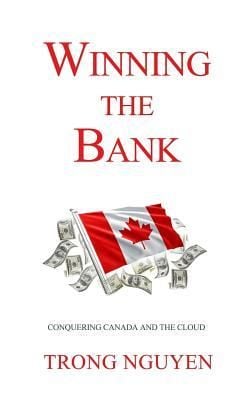 Produktbild: Winning the Bank: Conquering Canada And The Cloud