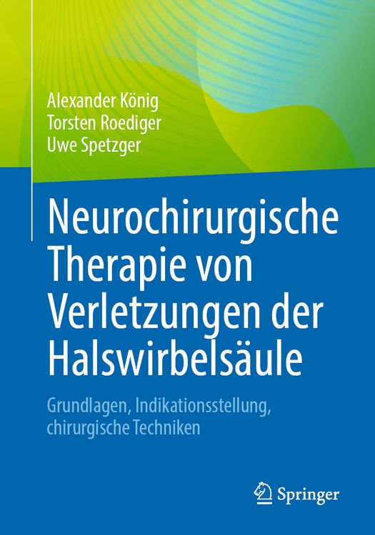 Produktbild: Neurochirurgische Therapie von Verletzungen der Halswirbels&auml;ule