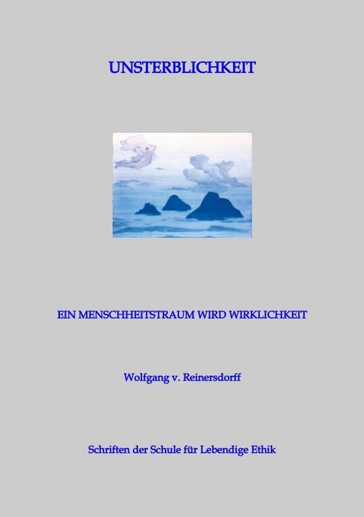 Produktbild: Unsterblichkeit - Ein Menschheitstraum wird Wirklichkeit