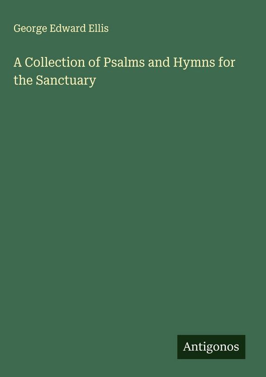 Produktbild: A Collection of Psalms and Hymns for the Sanctuary