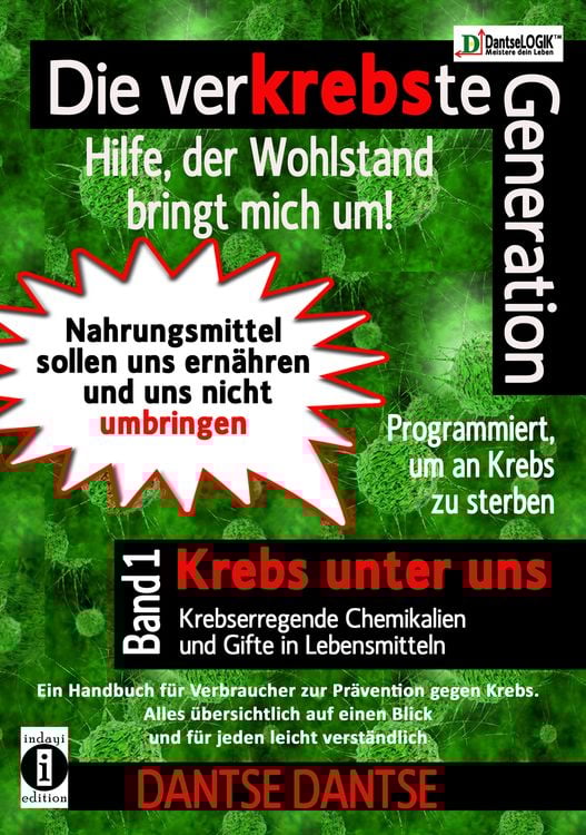 Produktbild: Die verKREBSte Generation - Hilfe, der Wohlstand bringt mich um! Band 1