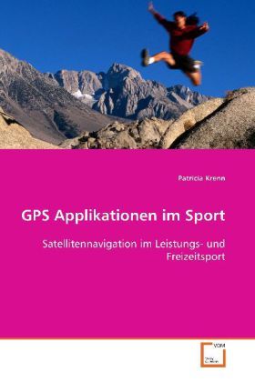 Produktbild: Krenn Patricia: GPS Applikationen im Sport