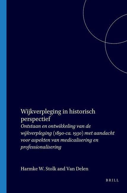 Produktbild: Wijkverpleging in Historisch Perspectief