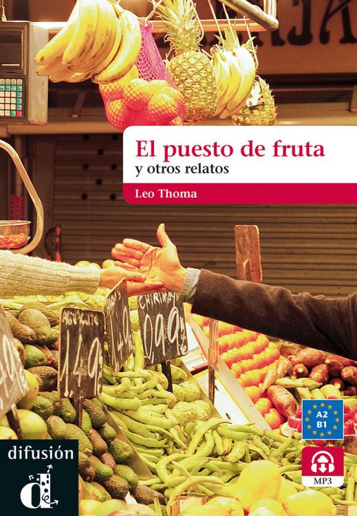 Produktbild: El puesto de fruta y otros relatos