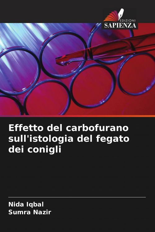 Produktbild: Effetto del carbofurano sull'istologia del fegato dei conigli
