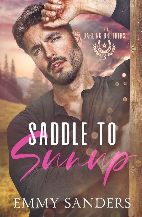 Produktbild: Saddle to Sunup (The Darling Brothers Book 3)
