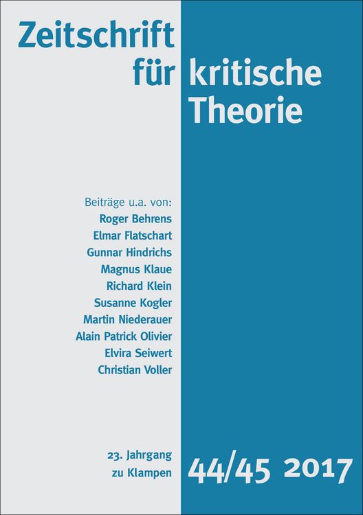 Produktbild: Zeitschrift f&uuml;r kritische Theorie / Zeitschrift f&uuml;r kritische Theorie, Heft 44/45 (2017)