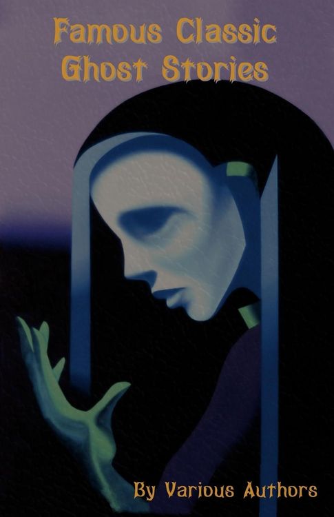 Produktbild: Famous Classic Ghost Stories