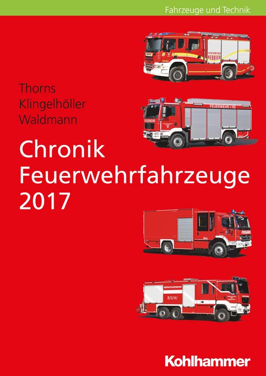 Produktbild: Chronik Feuerwehrfahrzeuge 2017