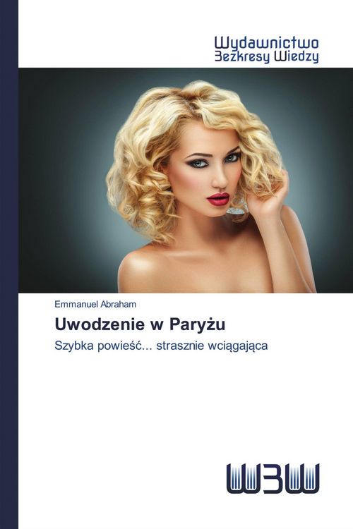 Produktbild: Uwodzenie w Pary&iquest;u