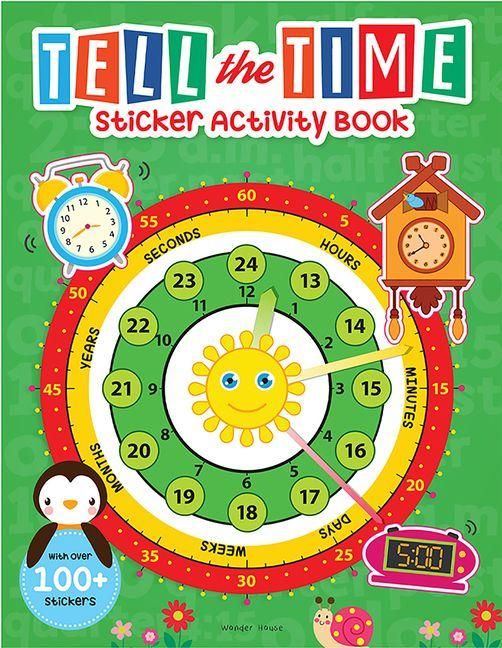 Produktbild: Tell the Time Sticker Activity Book: 100+ Stickers