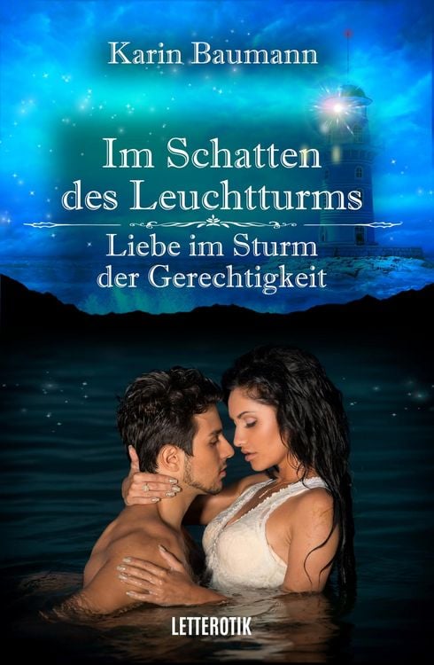 Produktbild: Im Schatten des Leuchtturms - Liebe im Sturm der Gerechtigkeit
