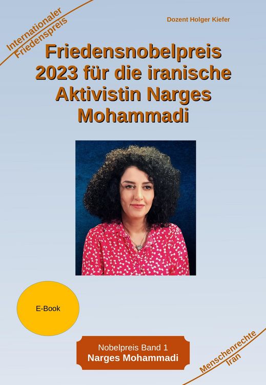 Produktbild: Friedensnobelpreis 2023 f&uuml;r die iranische Aktivistin Narges Mohammadi