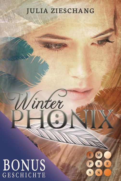Produktbild: Winterph&ouml;nix. Bonusgeschichte inklusive XXL-Leseprobe zur Reihe (Die Ph&ouml;nix-Saga)