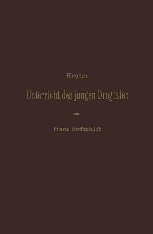 Produktbild: Erster Unterrieht des jungen Drogisten