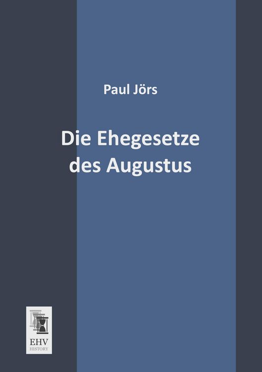Produktbild: Die Ehegesetze des Augustus