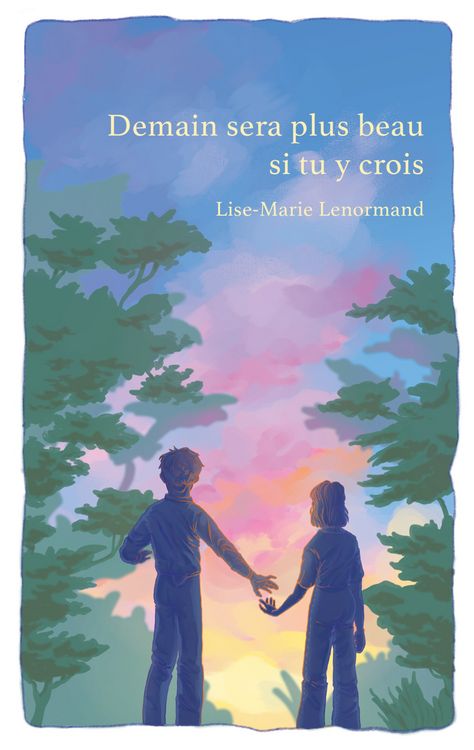 Produktbild: Demain sera plus beau si tu y crois