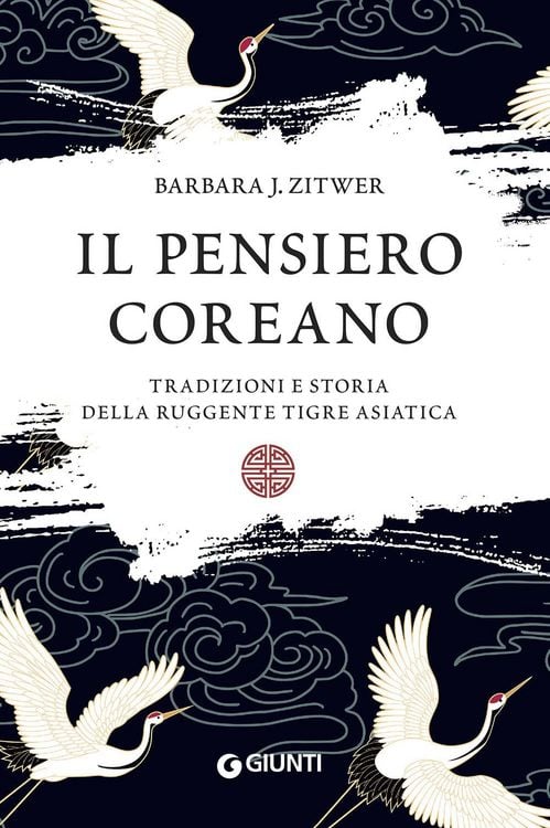Produktbild: Il pensiero coreano. Tradizioni e storia della ruggente tigre asiatica