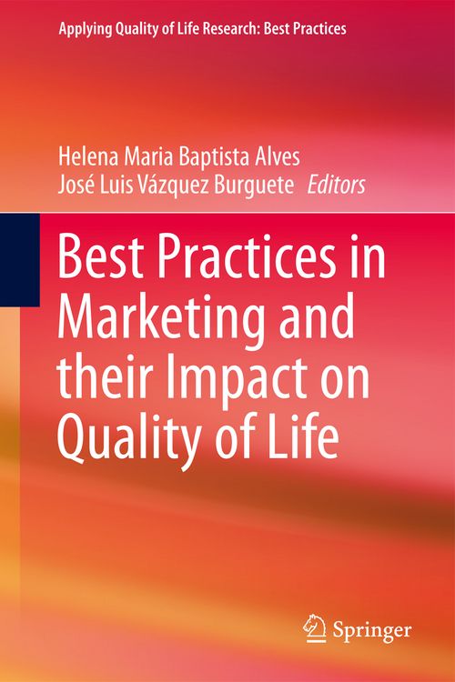 Produktbild: Best Practices in Marketing and their Impact on Quality of Life