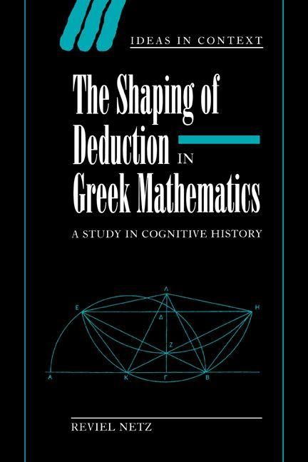 Produktbild: The Shaping of Deduction in Greek Mathematics