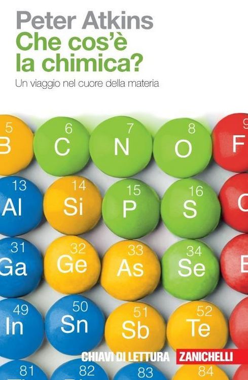 Produktbild: Che cosa &egrave; la chimica? Un viaggio nel cuore della materia