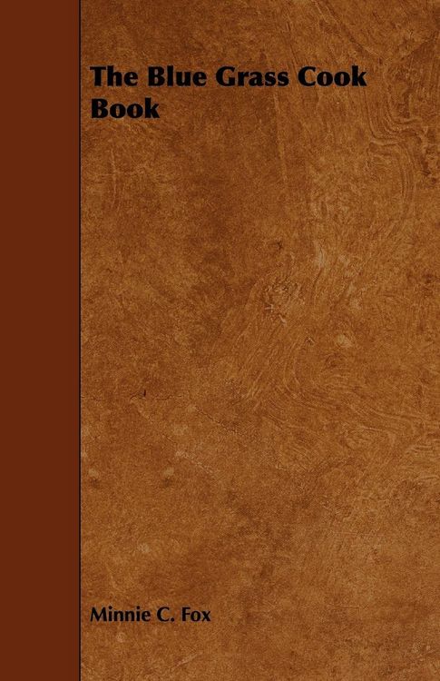 Produktbild: The Blue Grass Cook Book