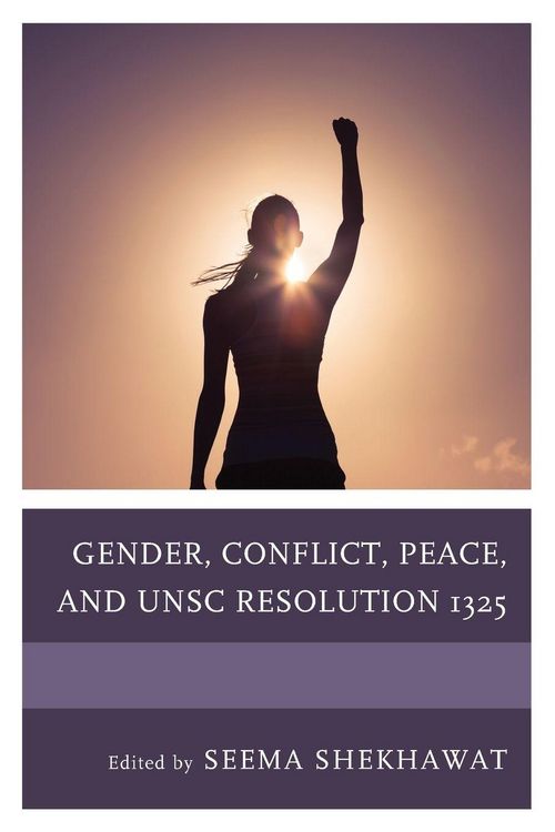 Produktbild: Gender, Conflict, Peace, and UNSC Resolution 1325