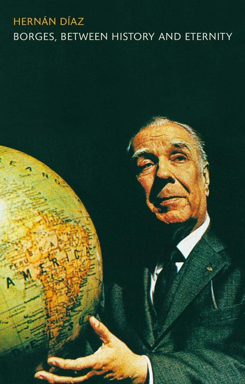 Produktbild: Borges, between History and Eternity