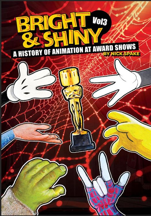 Produktbild: Bright & Shiny: A History of Animation at Award Shows Volume 3