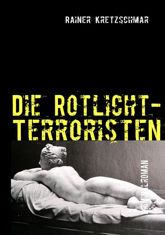 Produktbild: Die Rotlicht-Terroristen