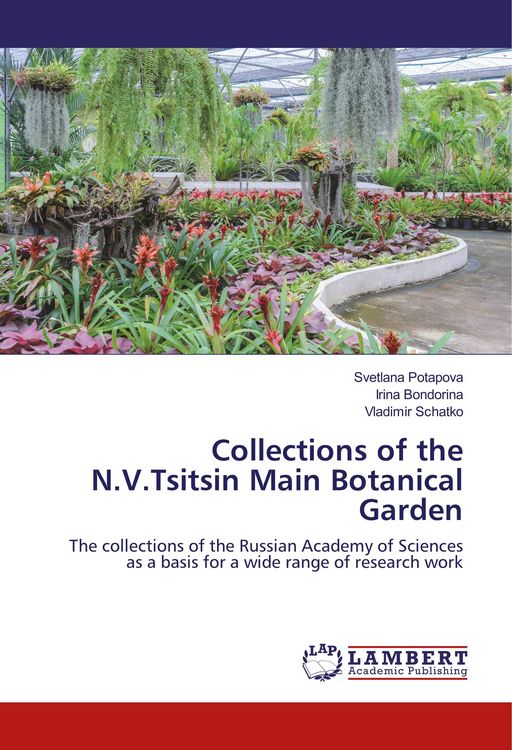 Produktbild: Potapova, S: Collections of the N.V.Tsitsin Main Botanical G