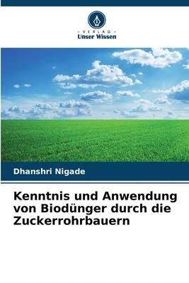 Produktbild: Kenntnis und Anwendung von Biod&uuml;nger durch die Zuckerrohrbauern