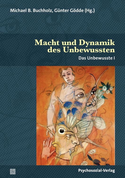 Produktbild: Macht und Dynamik des Unbewussten