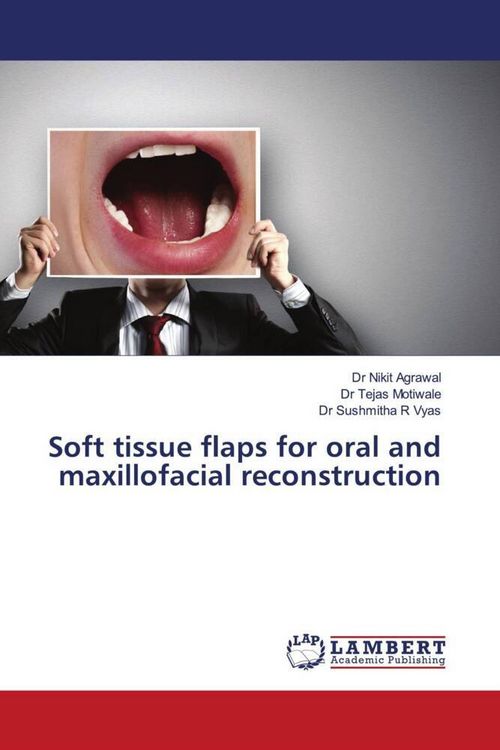 Produktbild: Soft tissue flaps for oral and maxillofacial reconstruction