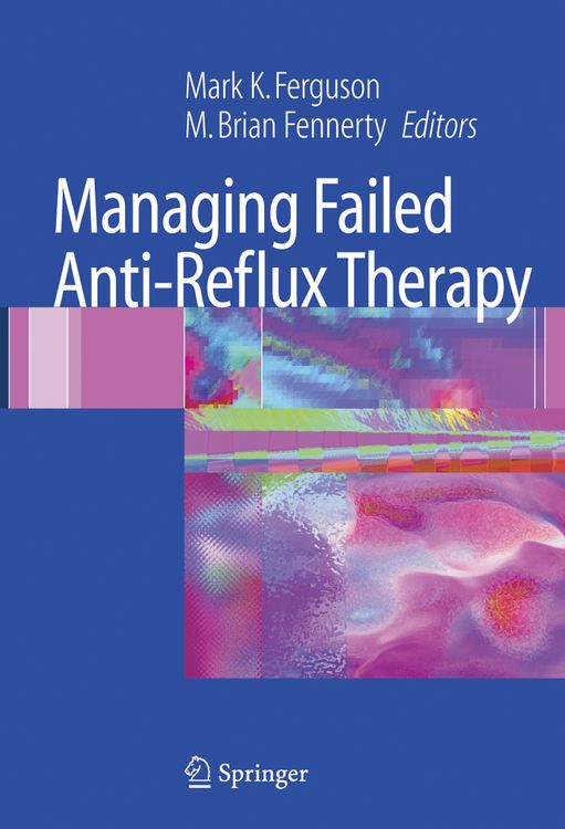Produktbild: Managing Failed Anti-Reflux Therapy