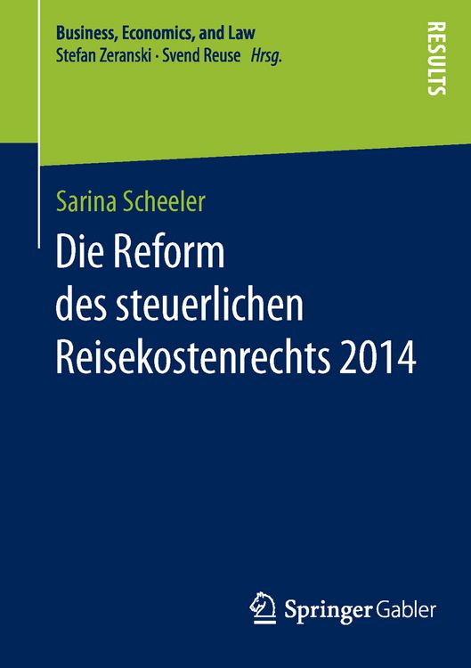 Produktbild: Die Reform des steuerlichen Reisekostenrechts 2014