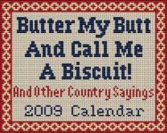 Produktbild: Butter My Butt and Call Me a Biscuit! Calendar: And Other Country Sayings with Magnet(s)