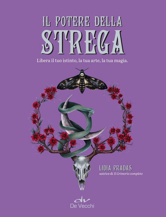 Produktbild: Il potere della strega. Libera il tuo istinto, la tua arte, la tua magia
