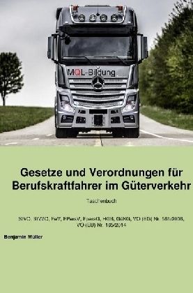 Produktbild: Gesetze und Verordnungen f&uuml;r Berufskraftfahrer