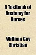 Produktbild: A Textbook of Anatomy for Nurses