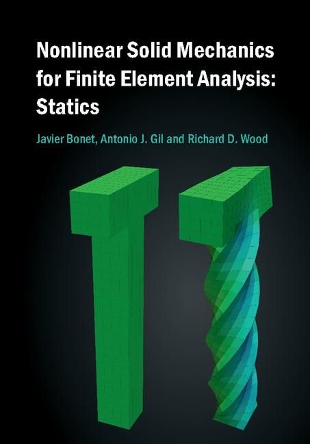 Produktbild: Nonlinear Solid Mechanics for Finite Element Analysis: Statics