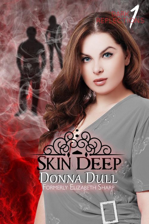Produktbild: Skin Deep (Dark Reflections, #1)