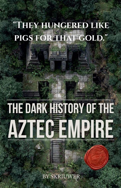 Produktbild: The Dark History of the Aztec Empire