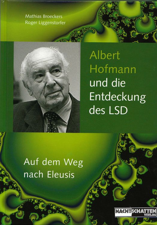 Produktbild: Albert Hofmann und die Entdeckung des LSD